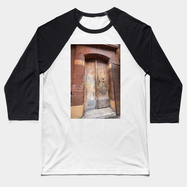 Toulouse doorway. Baseball T-Shirt by sma1050